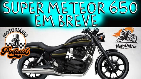 Se prepara ai DONO DE MADMAX superfaturada. Super Meteor 650 está a CAMINHO