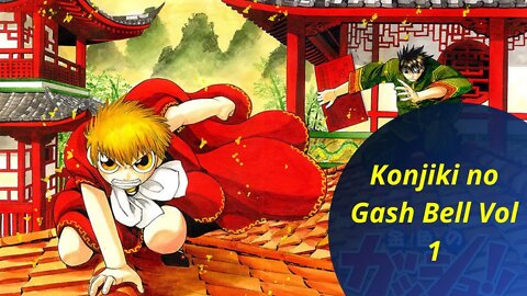 Konjiki no Gash Bell Vol 1