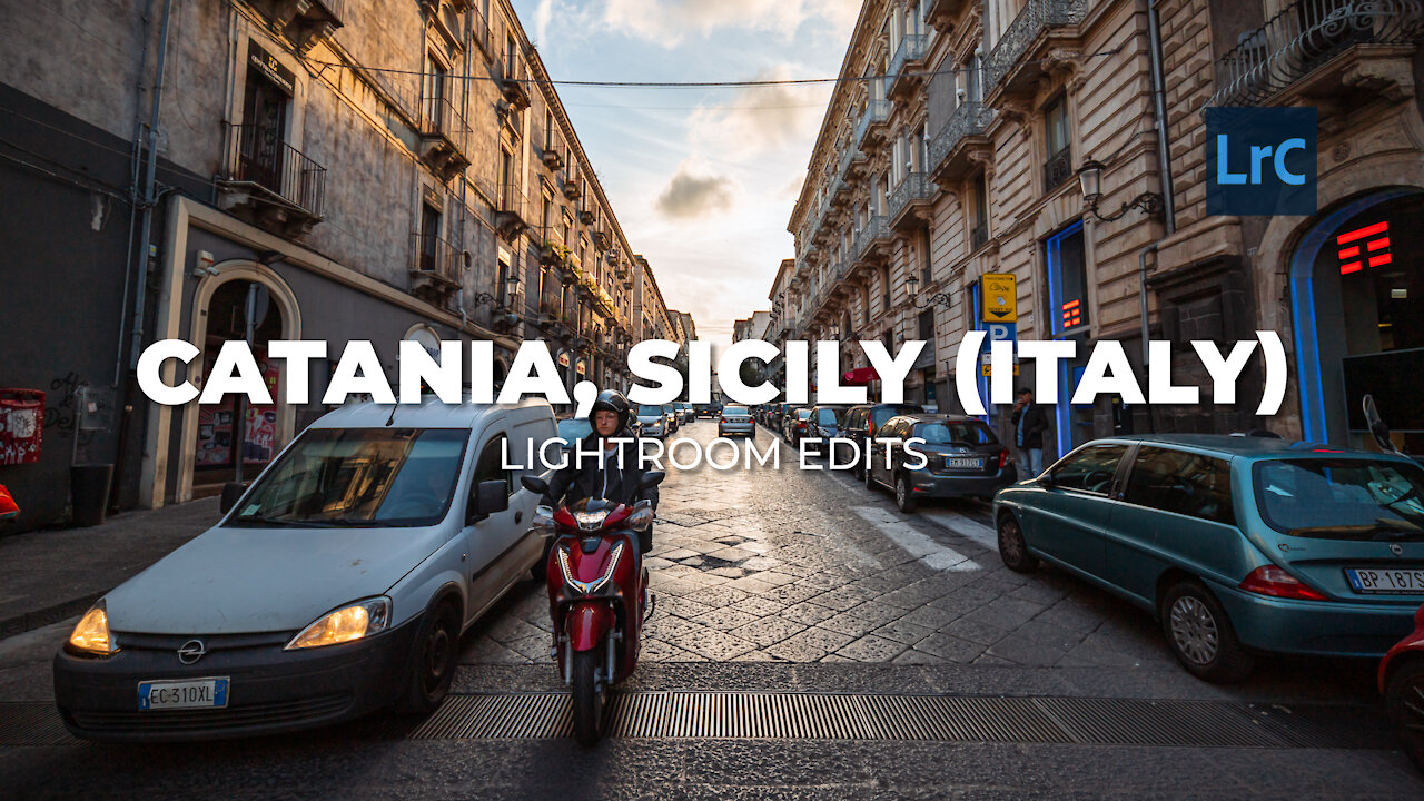 LIGHTROOM EDITS - CATANIA, SICILY (ITALY)