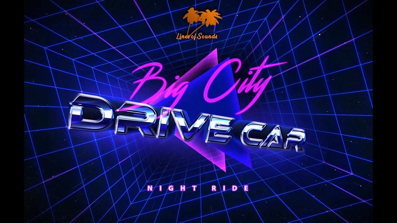 🎧 Drive Car - Crazy Big City | Retrowave Driving Music | Cyberpunk Synthwave Chillwave