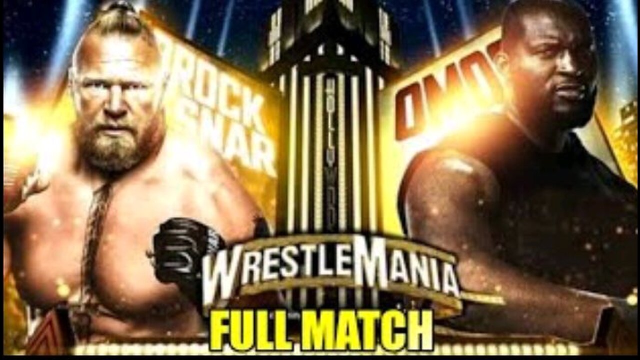 Brock Lesnar Vs Omos Full match.(WrestleMania 39)