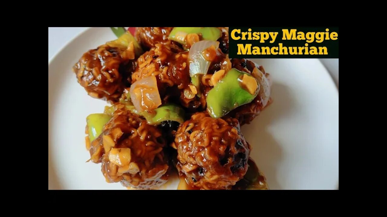 मैगी के क्रिस्पी मंचूरियन l Maggi Manchurian recipe leg Manchurian recipe l Maggi l