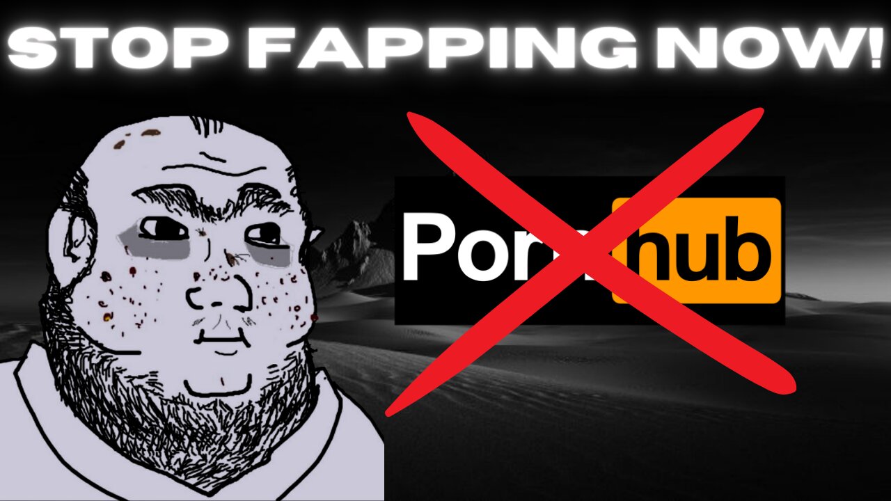 How to stop fapping.