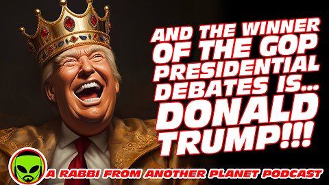 And The Winner of the GOP Presidential Debates Was…Donald Trump!!! 