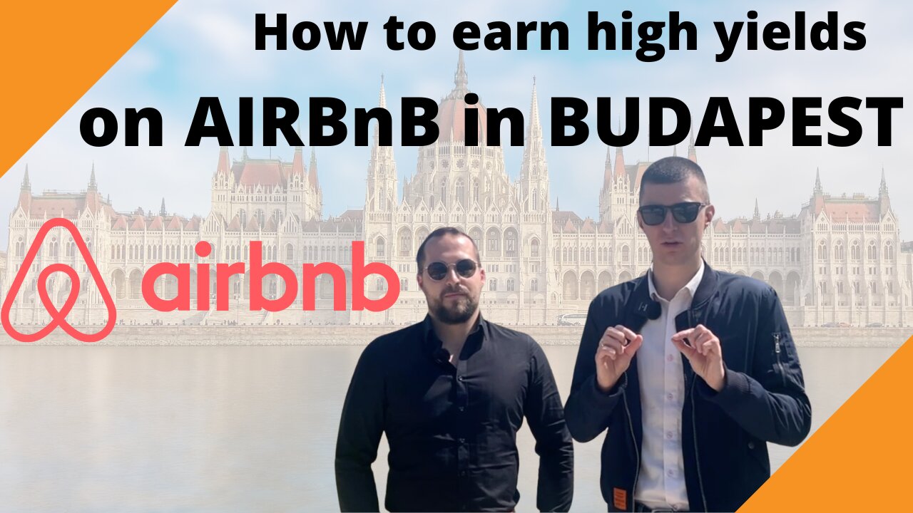 How to invest in AIRBnB in Budapest