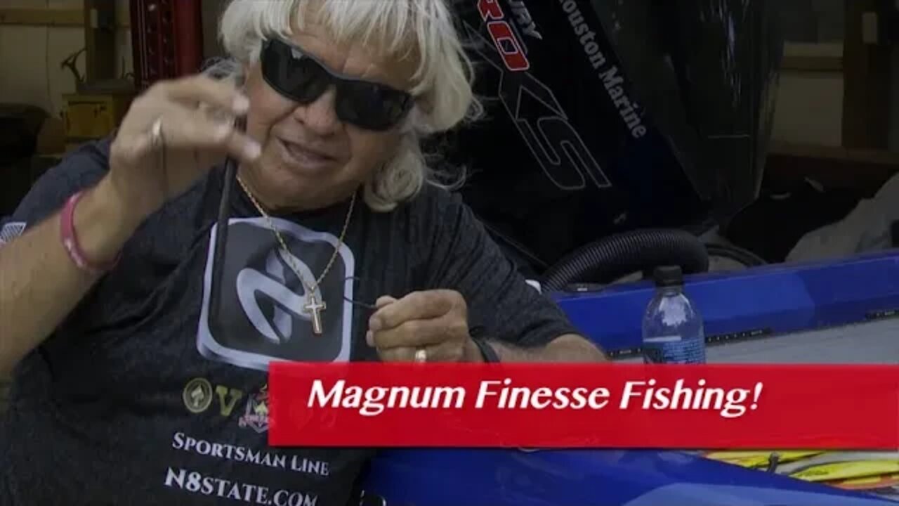 Magnum Finesse Fishing