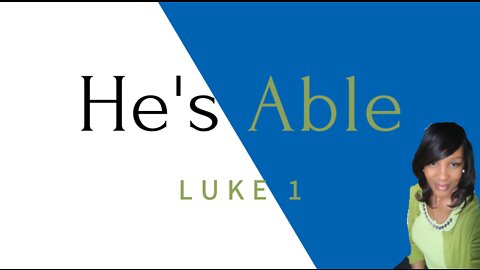 HE'S ABLE