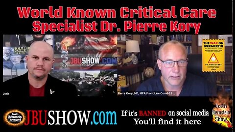 DR. PIERRE KORY'S SHOCKING REVELATIONS: ALL VARIANTS WERE MANUFACTURED-NONE OF THEM CAME FROM NATURE