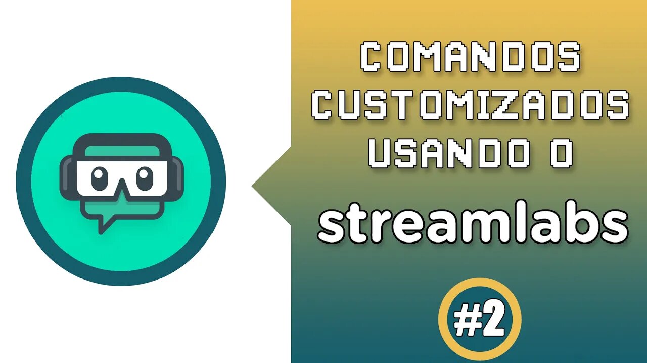 Comandos customizados usando o streamlabs