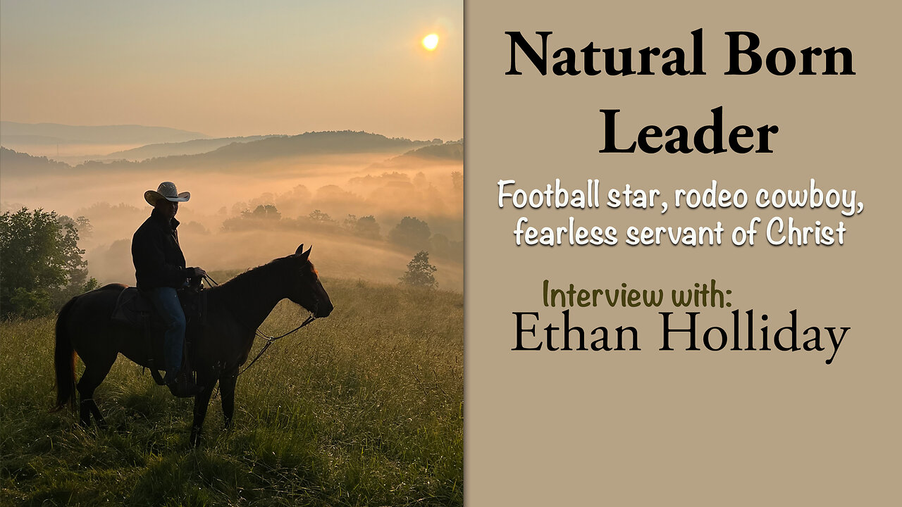 Ep. 40 - Natural Born Leader: Interview with Ethan Holliday