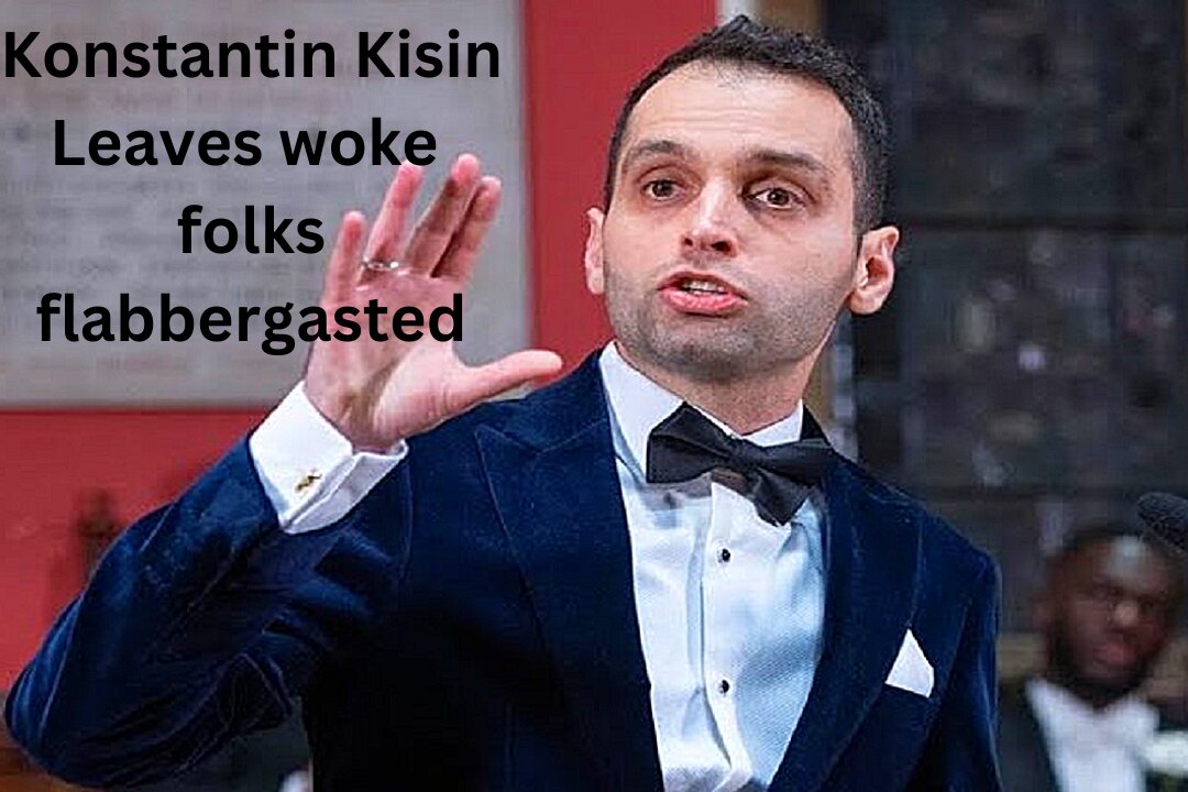 Konstantin Kisin leaves woke crowd Flabbergasted !!