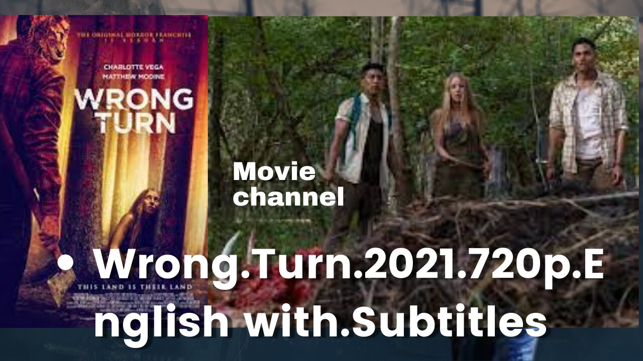 Wrong.Turn.2021.720p.English with.Subtitles.
