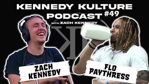 The Kennedy Kulture Podcast #49 - Flo Paythress