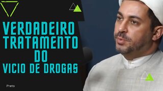 TRATAMENTO VICIO DE DROGAS - SHEIK RODRIGO E PADRE JÚLIO