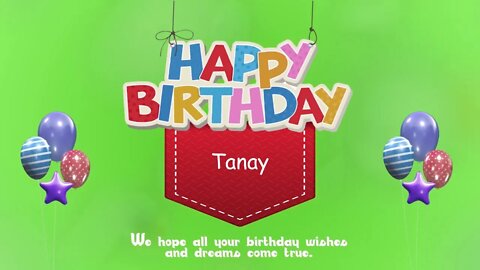 Wish you a Very Happy Birthday Tanay