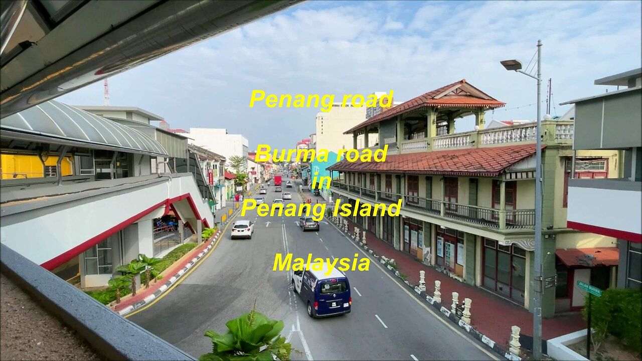 Penang road and Burma road in Penang Island Malaysia