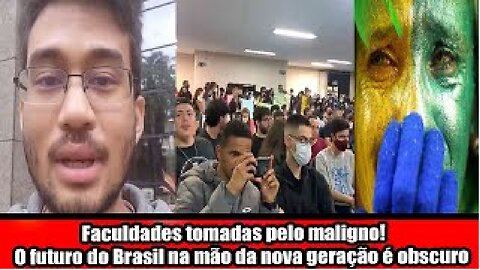 Faculdades tomadas pelo maligno! O futuro do Brasil na mão da nova geração é obscuro