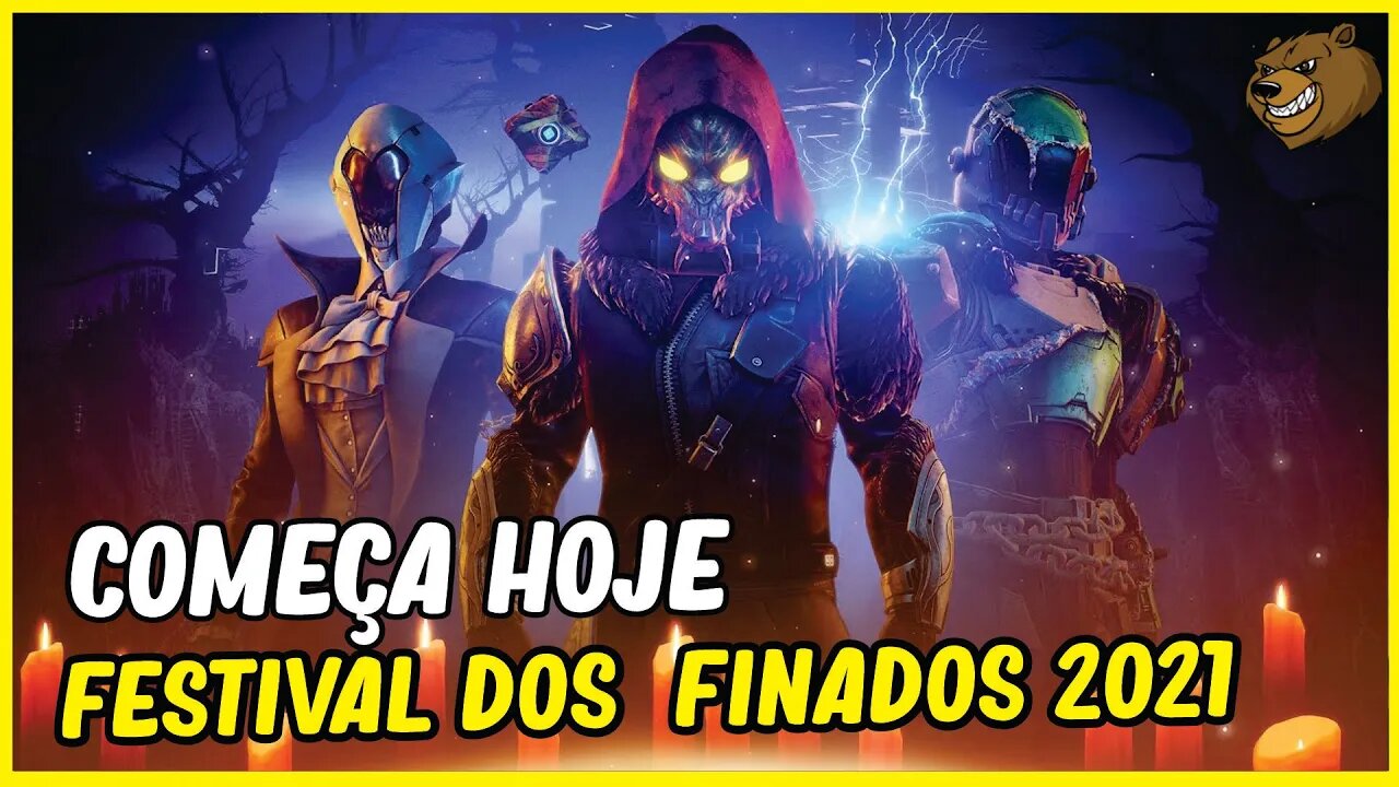 Destiny 2 │ FESTIVAL DOS FINADOS 2021 COMEÇA HOJE TRAILER!