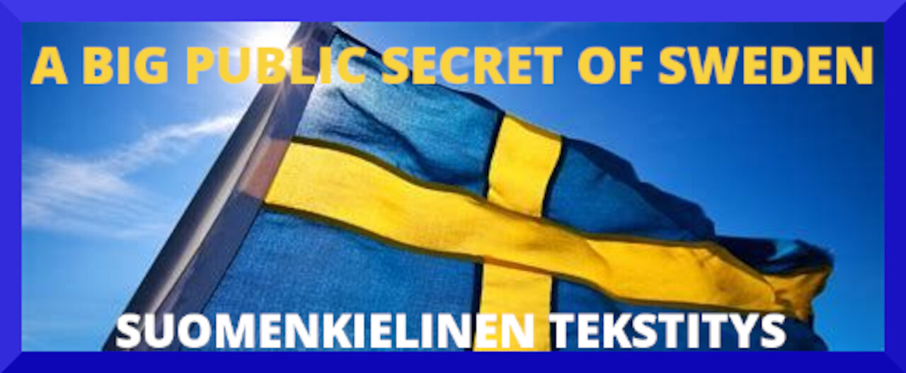 A big public secret of Sweden