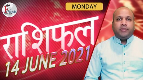 Today's Horoscope - 14 JUNE 2021 | VARUN TIWARI | ASTRO PAWAN