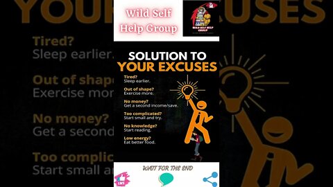 🔥Solution to your excuses🔥#shorts🔥#wildselfhelpgroup🔥26 July 2022🔥