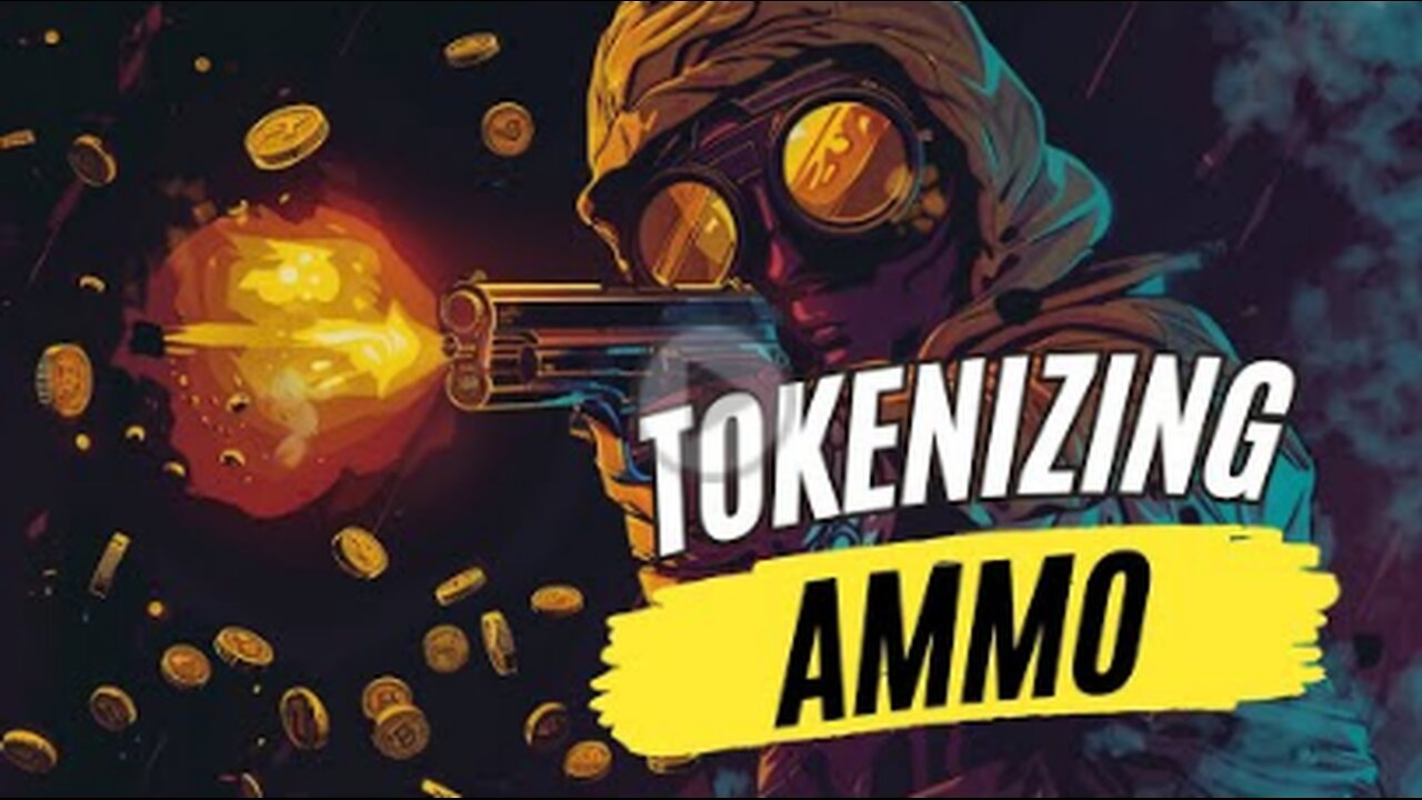 Real World Assets: Tokenizing Ammo on the Blockchain with Ammocrypt