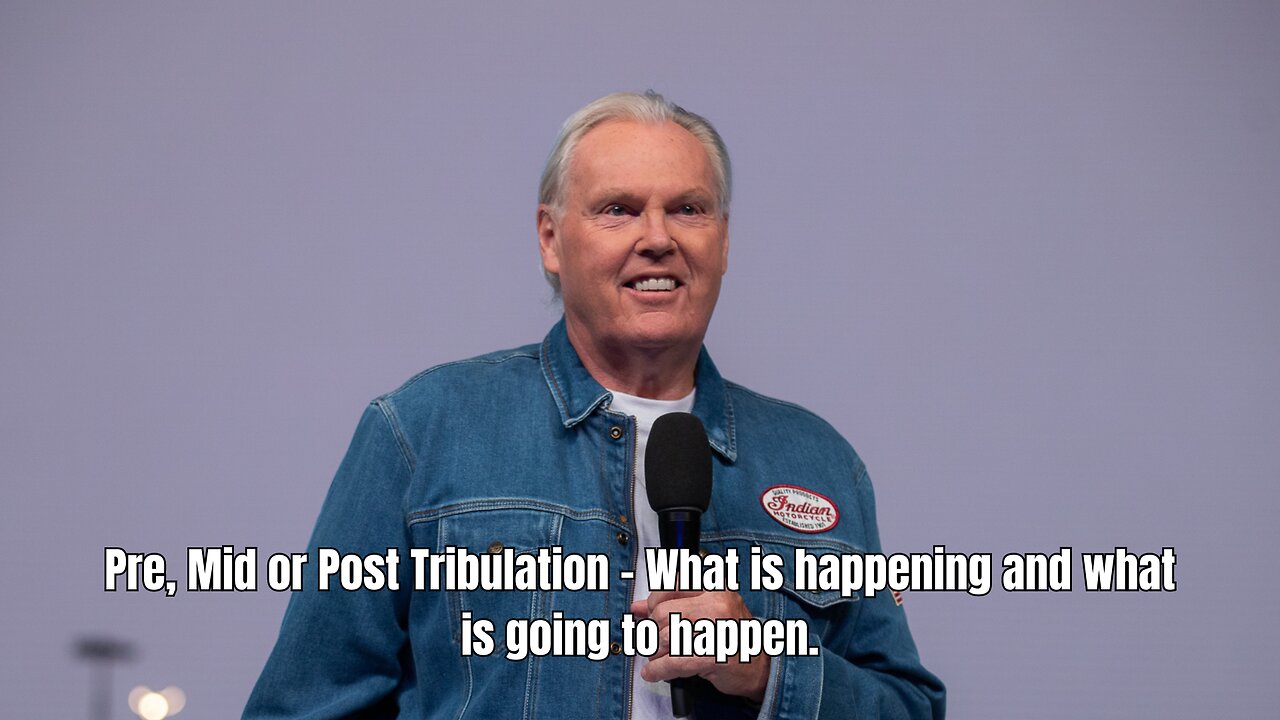 Pre, Mid or Post Tribulation - What is happening and what is going to happen.