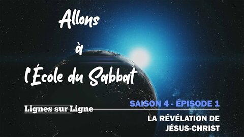 La Révélation de Jésus-Christ | Allons à l'École du Sabbat - Leçon 1 Q1 2021