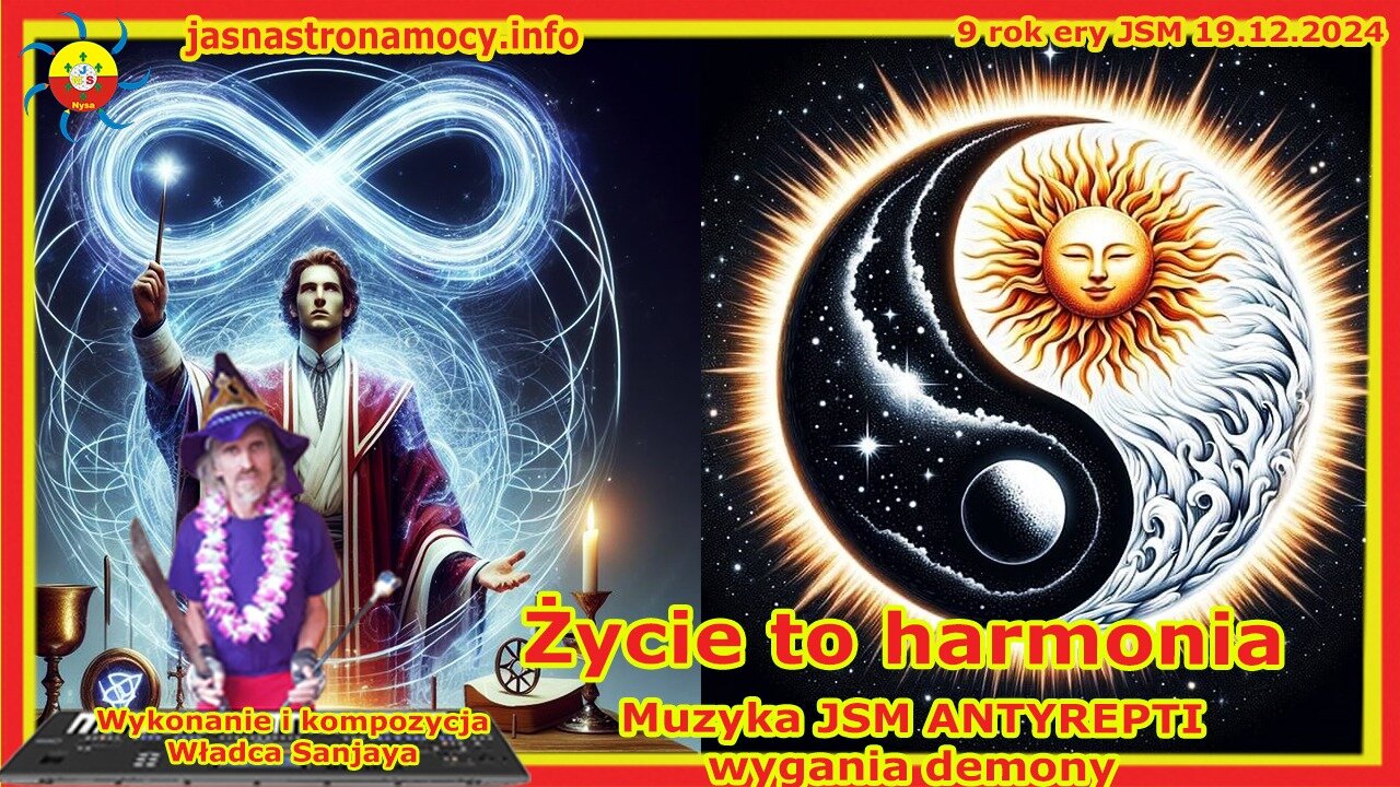 Życie to harmonia Wykonanie i kompozycja Władca Sanjaya Muzyka JSM ANTYREPTI