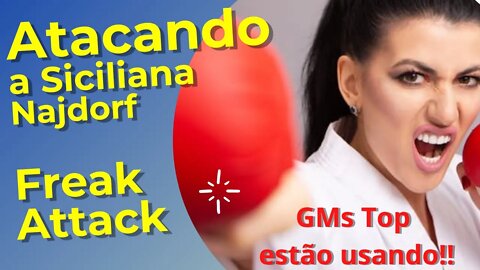 COMO OS TOP GM ESTÃO ATACANDO A NAJDORF "FREAK ATTACK" #chess #xadrez #viral