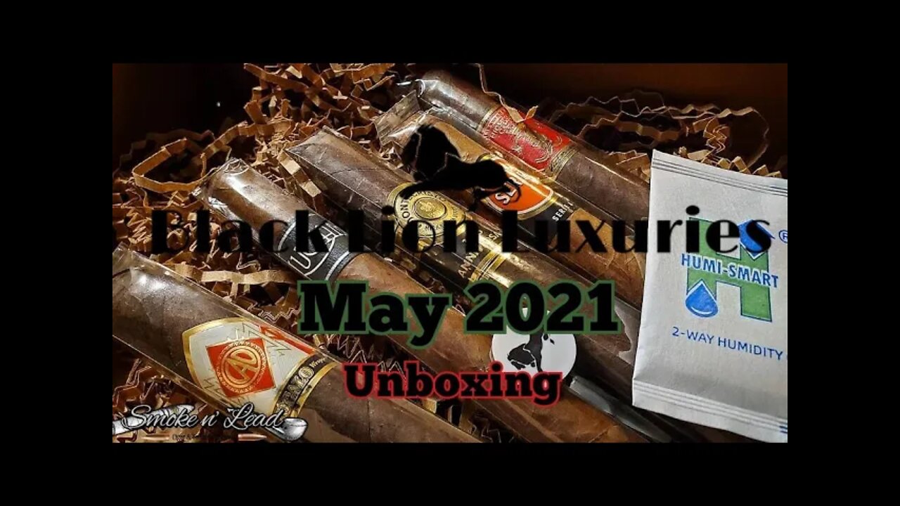 Black Lion Luxuries Monthy Cigar Club Unboxing | May. 2021