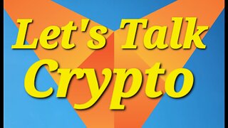 Crypto | Bitcoin | Ethereum | Binance | Vulcan Blockchain | Let's Talk Crypto