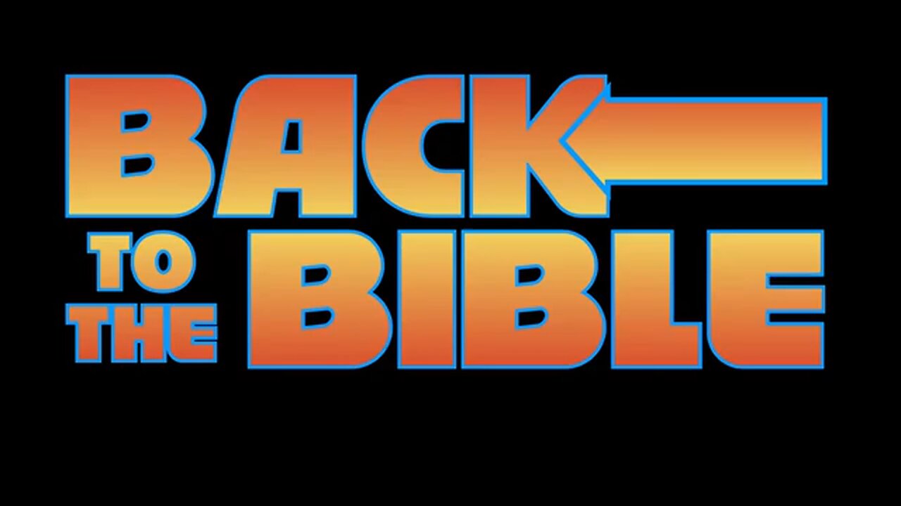 Back to the Bible