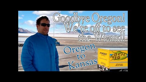 Moving from Oregon to Kansas. Episode 2