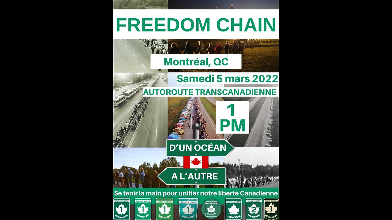 Freedom Chain Montreal March 5th 2022