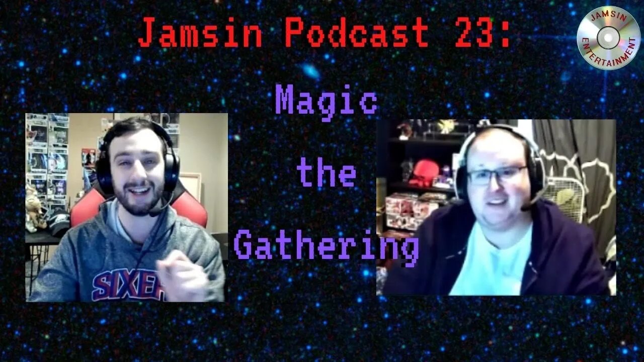 Jamsin Podcast 23: Magic The Gathering