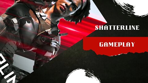 Shatterline - Left Hand Gameplay 2022 (HD)