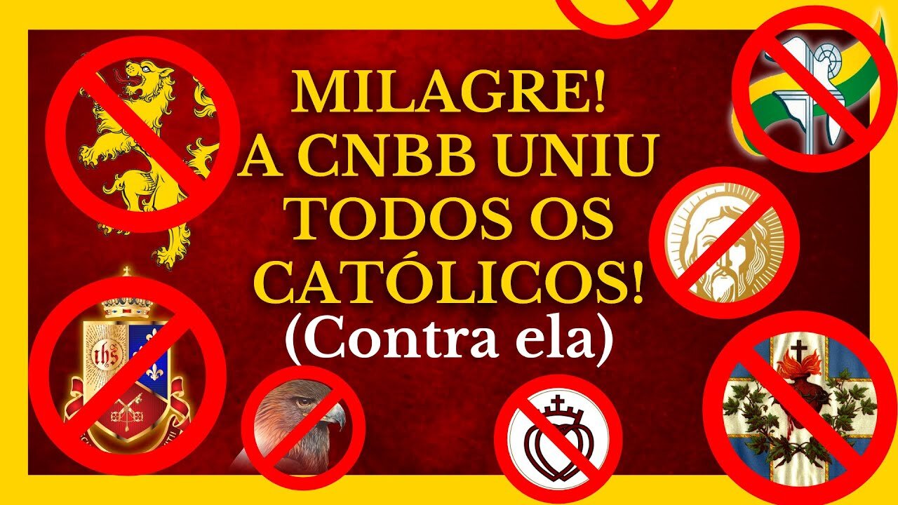 O DIA em que a CNBB uniu TFP, Centro Dom Bosco, RCC, FSSPX, Sedevacantistas e Olavo de Carvalho
