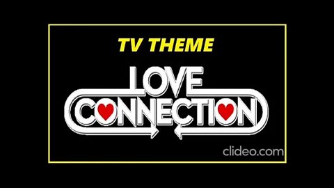 Love Connection Theme