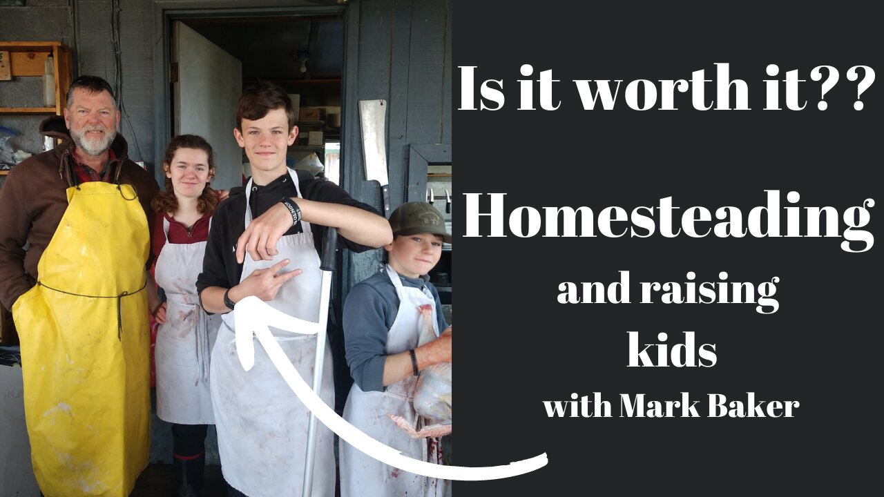 Homesteading and raising kids: Is it worth it?