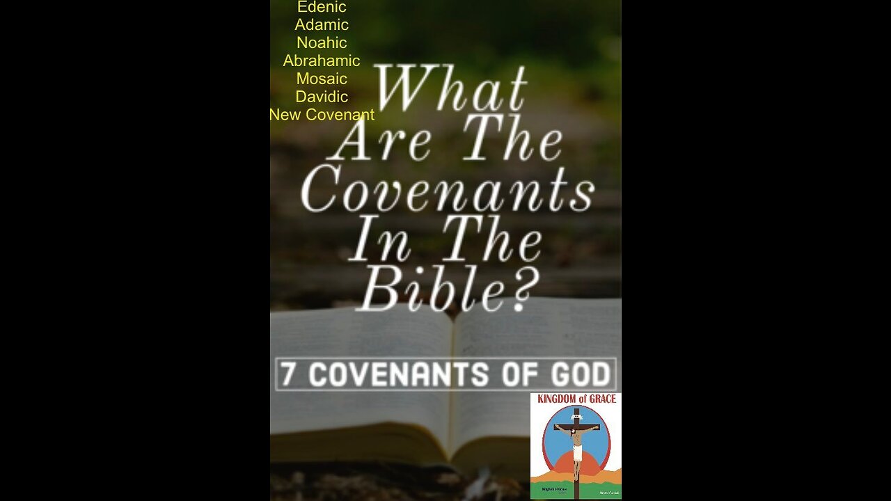 7 Bible Covenants + Sanhedrin Noahide Laws