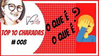 TOP 10 CHARADAS DA VOVÓ LILLY | #008 | O QUE É, O QUE É?