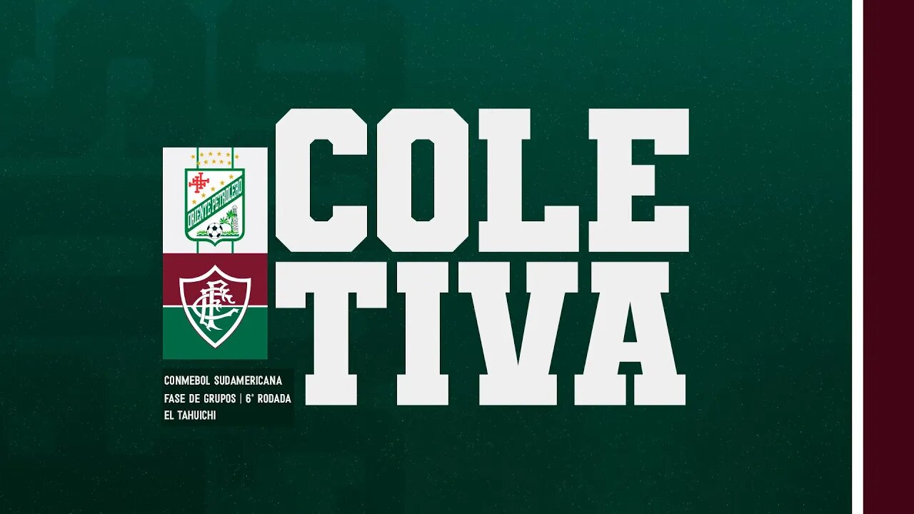 FLUTV - COLETIVA - ORIENTE PETROLERO 1 X 10 FLUMINENSE - SUL-AMERICANA 2022