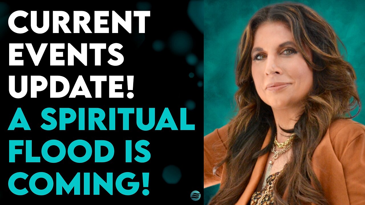 AMANDA GRACE: A SPIRITUAL FLOOD IS COMING!