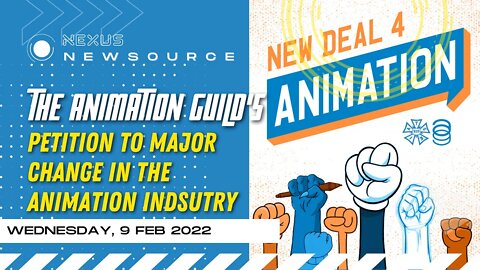 What Is The Animation Guild's #NewDeal4Animation? Major Change in Animation | NEXUS NEWSOURCE