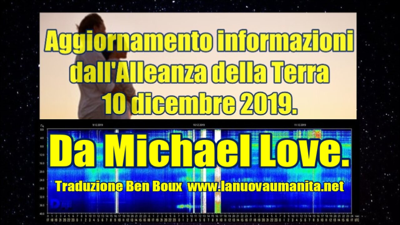 Aggiornamento informazioni dall'Alleanza della Terra 10 dicembre 2019