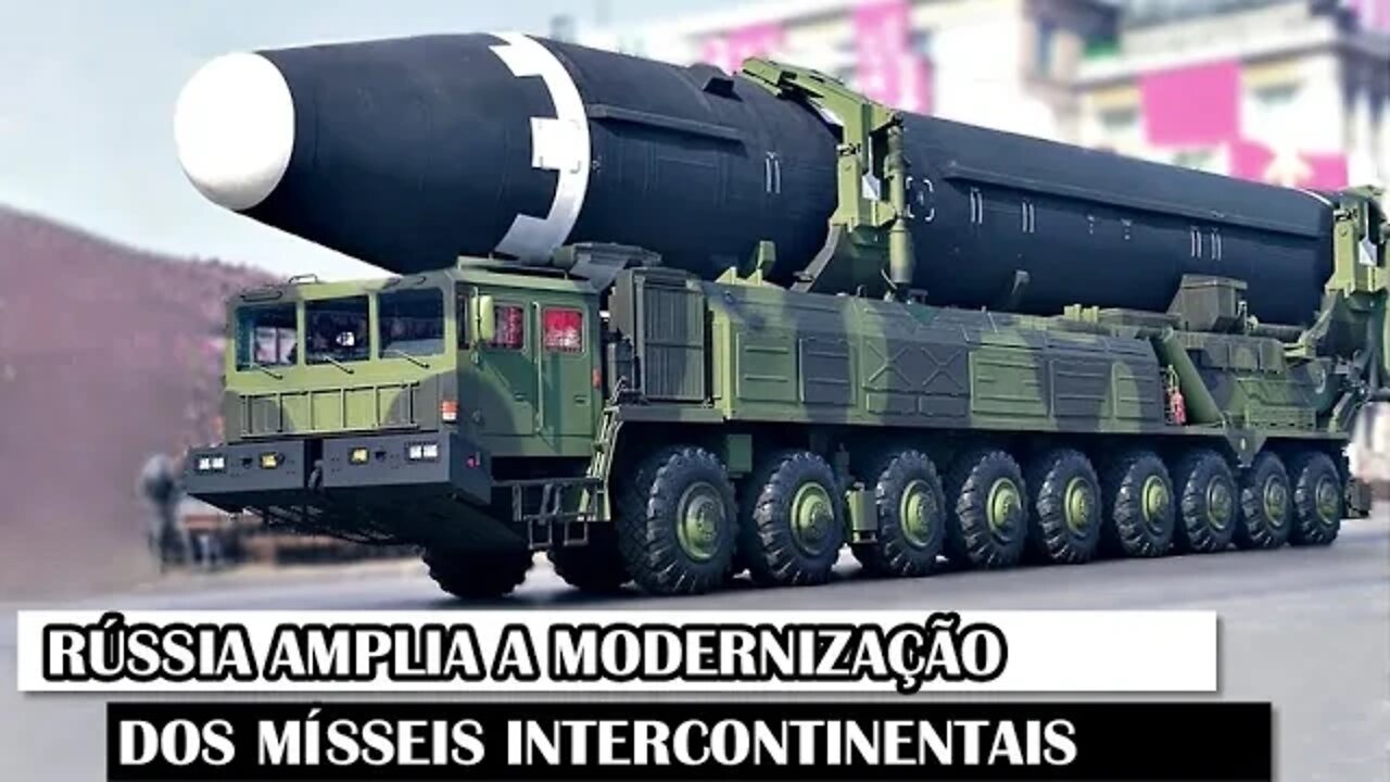 Rússia Amplia A Modernização Dos Mísseis Intercontinentais