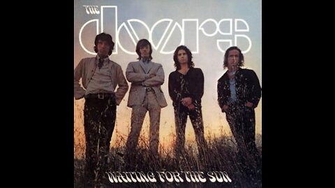 The Doors - "Waiting for the Sun" (1968)