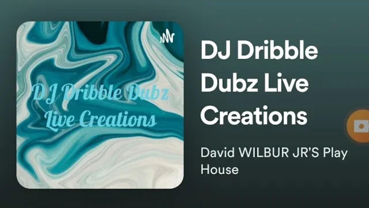 DJ Dribble Dubz live creations on Spotify