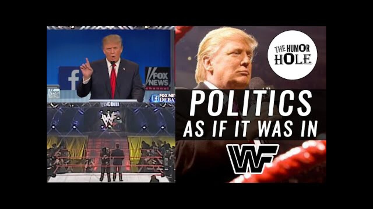 Politics as if it were in Pro Wrestling